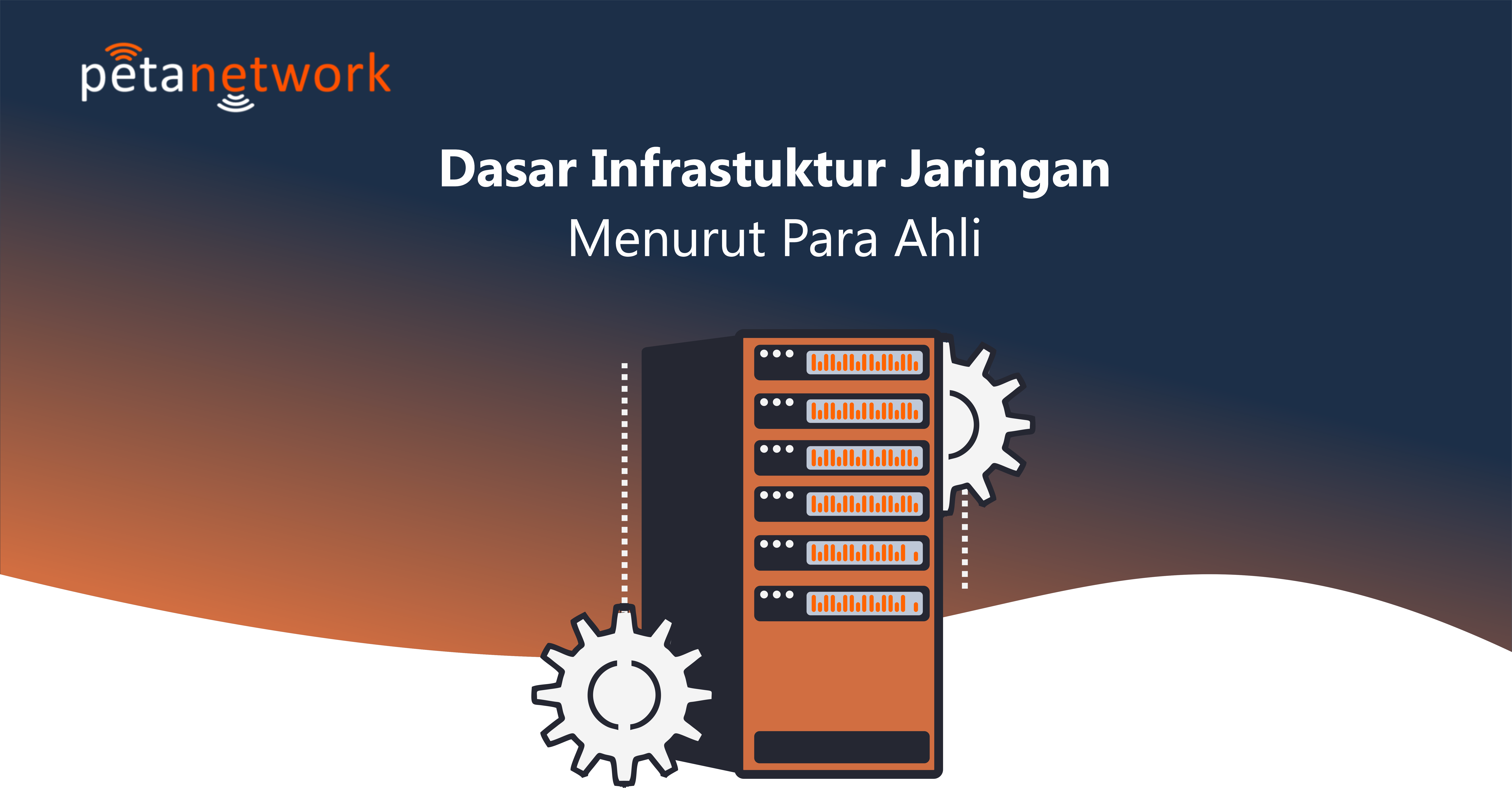 Dasar Infrastruktur Jaringan